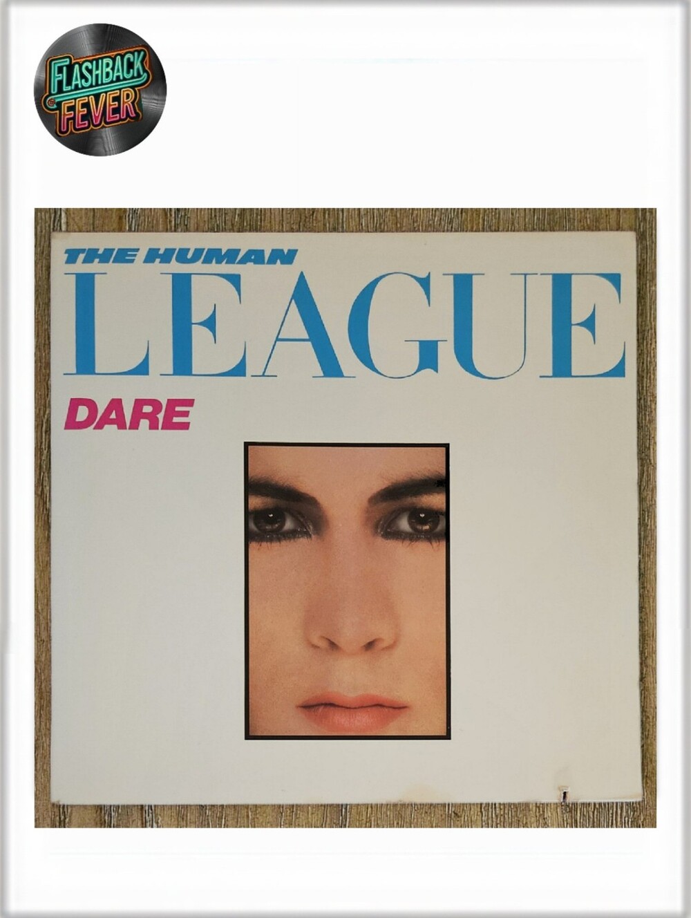 THE HUMAN LEAGUE•Dare•1982 US (#SP-6-4892) Electrosound Pressing, Gatefold